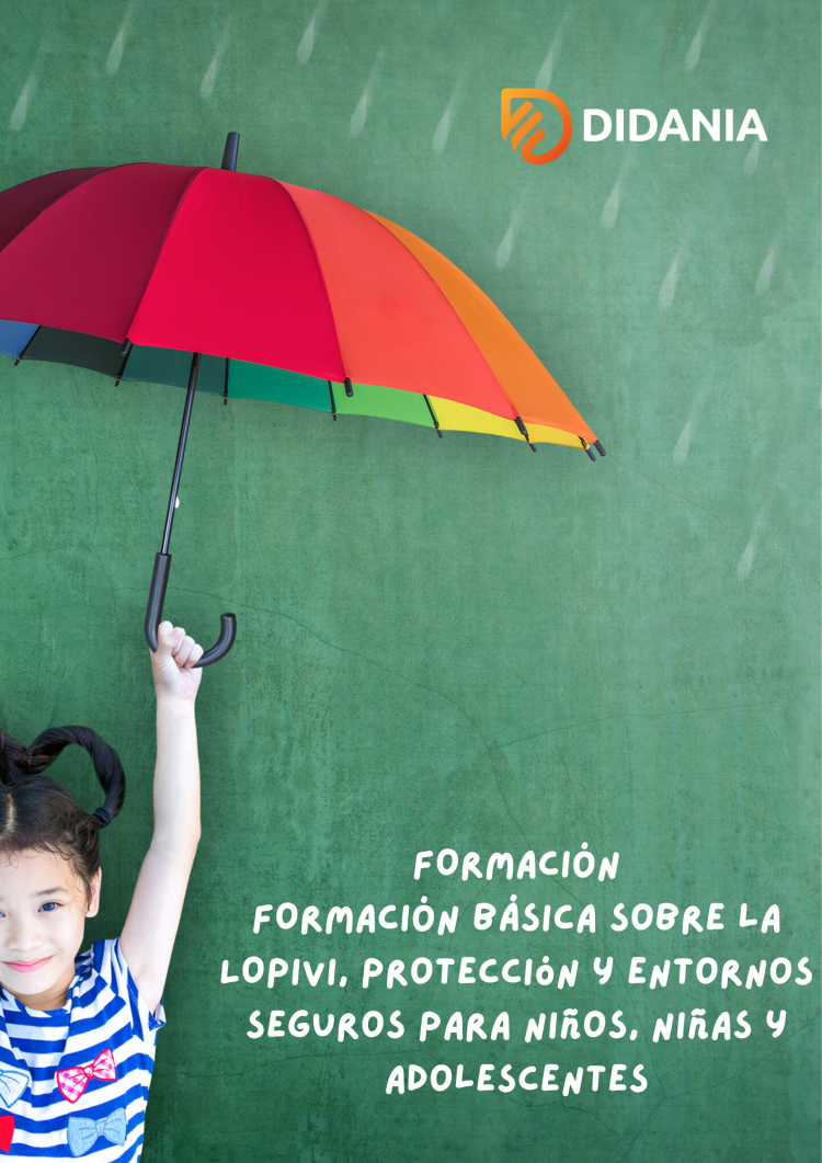FORMACIÓN BÁSICA sobre la LOPIVI, Protección y Entornos seguros para niños, niñas y adolescentes